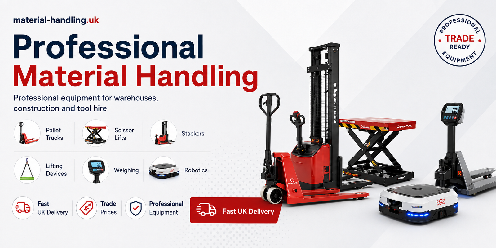 Material Handling — pallet trucks, stackers, lift tables and warehouse equipment